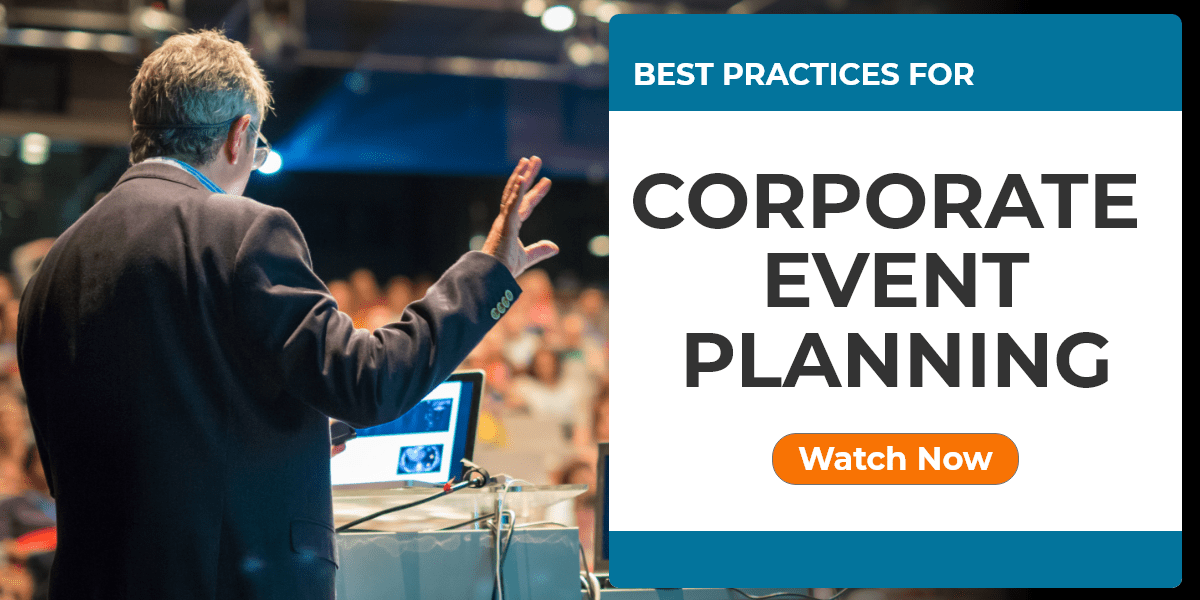 Webinar: Corporate Event Planning Best Practices
